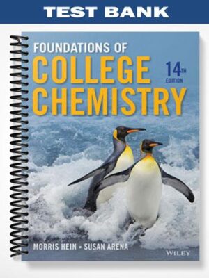 Test_Bank_for_Foundations_of_College_Chemistry_14th_Edition_by_Hein
