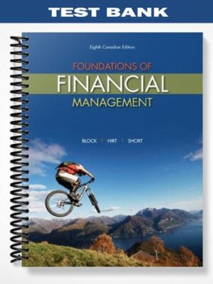 Test_Bank_for_Foundations_of_Financial_Management_Cdn_8th_Edition_by_Block