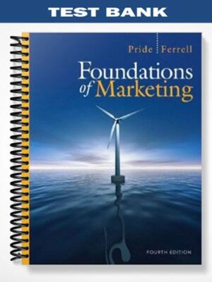 Test_Bank_for_Foundations_of_Marketing_4th_Edition_by_Pride