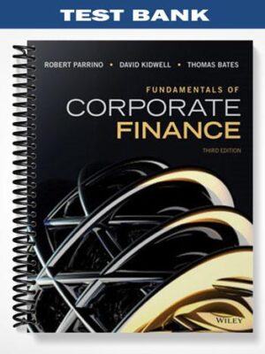 Test_Bank_for_Fundamentals_of_Corporate_Finance_3rd_Edition_by_Parrino