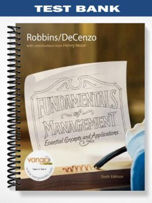 Test_Bank_for_Fundamentals_of_Management_and_MyManagementLab_with_Ebook_Package_6th_Edition_by_Robbins