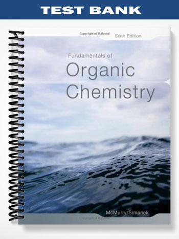 Test_Bank_for_Fundamentals_of_Organic_Chemistry_6th_Edition_by_McMurry