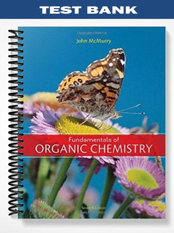 Test_Bank_for_Fundamentals_of_Organic_Chemistry_7th_Edition_by_McMurry