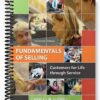 Test Bank for Fundamentals of Selling Customers for Life through Service 13th Edition by Futrell