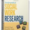 Test Bank for Fundamentals of Social Work Research 1st Edition by Engel