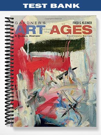 Test_Bank_for_Gardners_Art_through_the_Ages_A_Global_History_14th_Edition_by_Kleiner