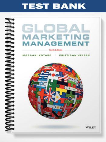 Test_Bank_for_Global_Marketing_Management_6th_Edition_by_Kotabe