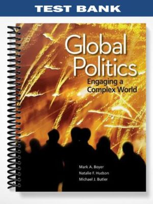 Test_Bank_for_Global_Politics_1st_Edition_by_Boyer