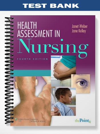 Test_Bank_for_Health_Assessment_in_Nursing_4th_Edition_by_Weber