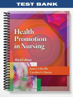 Test_Bank_for_Health_Promotion_in_Nursing_3rd_Edition_by_Maville