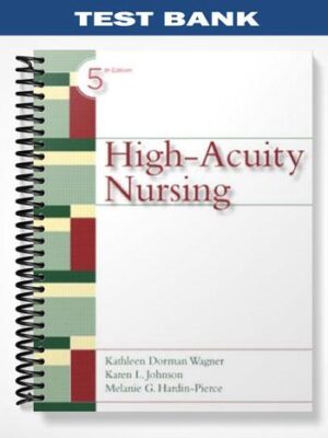 Test_Bank_for_High_Acuity_Nursing_5th_Edition_by_Wagner