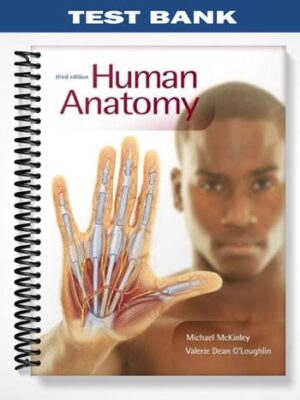 Test_Bank_for_Human_Anatomy_3rd_Edition_by_McKinley