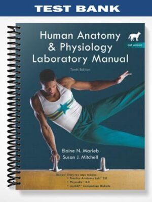 Test_Bank_for_Human_Anatomy__Physiology_Lab_Manual_Cat_Version_10th_Edition_by_Marieb