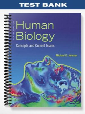 Test_Bank_for_Human_Biology_Concepts_and_Current_Issues_with_MasteringBiology_6th_Edition_by_Johnson