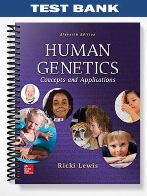 Test_Bank_for_Human_Genetics_Concepts_and_Applications_11th_Edition_by_Ricki_Lewis