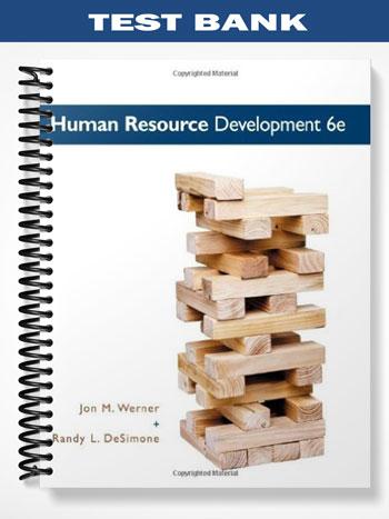 Test_Bank_for_Human_Resource_Development_6th_Edition_by_Werner