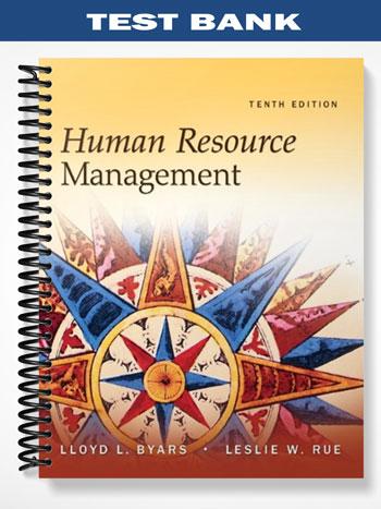 Test_Bank_for_Human_Resource_Management_10th_Edition_by_Byars