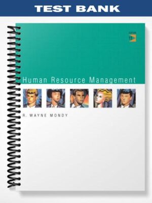 Test_Bank_for_Human_Resource_Management_11th_Edition_by_Wayne_Mondy