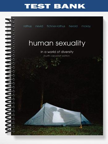 Test_Bank_for_Human_Sexuality_in_a_World_of_Diversity_Fourth_Canadian_4th_Edition_by_Rathus