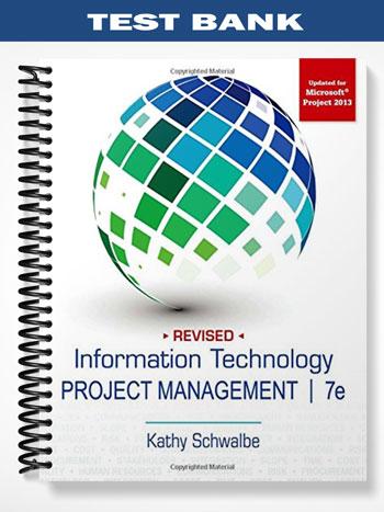 Test_Bank_for_Information_Technology_Project_Management_7th_Edition_by_Kathy_Schwalbe