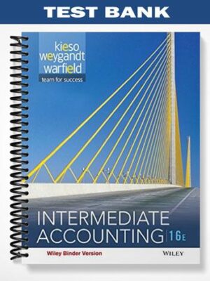 Test_Bank_for_Intermediate_Accounting_16th_Edition_by_Kieso