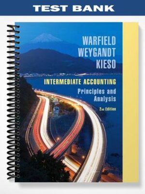 Test_Bank_for_Intermediate_Accounting_Principles_and_Analysis_2nd_Edition_by_Warfield