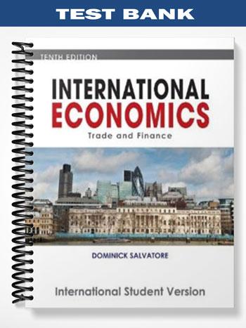 Test_Bank_for_International_Economics_10th_Edition_by_Salvatore