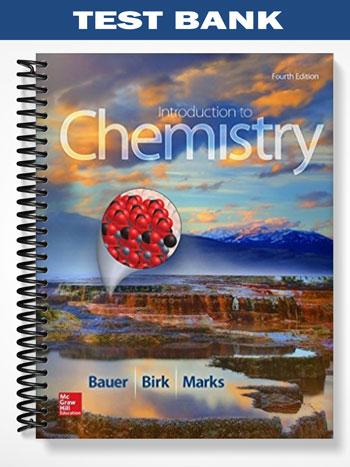 Test_Bank_for_Introduction_to_Chemistry_4th_Edition_by_Bauer