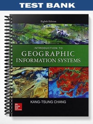 Test_Bank_for_Introduction_to_Geographic_Information_Systems_8th_Edition_by_Karl
