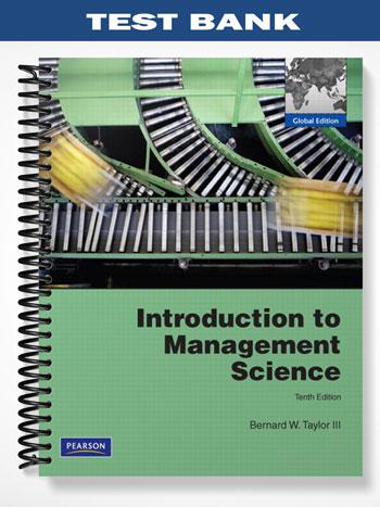 Test Bank for Introduction to Management Science Global Edition 10th ...