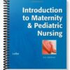 Test Bank for Introduction to Maternity & Pediatric Nursing 6th Edition by Gloria Leifer