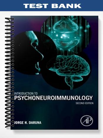 Test_Bank_for_Introduction_to_Psychoneuroimmunology_2nd_Edition_by_Jorge_Daruna