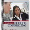 Test Bank for Introduction to School Counseling 1st Edition by Wright