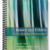 Test Bank for Issues and Ethics in the Helping Professions 8th Edition by Corey