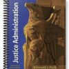 Test Bank for Justice Administration 6th Edition by Ken Peak