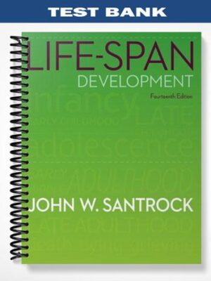 Test_Bank_for_Life Span_Development_14th_Edition_by_Santrock