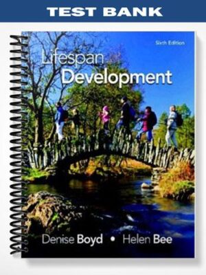 Test_Bank_for_Lifespan_Development_6th_Edition_by_Boyd