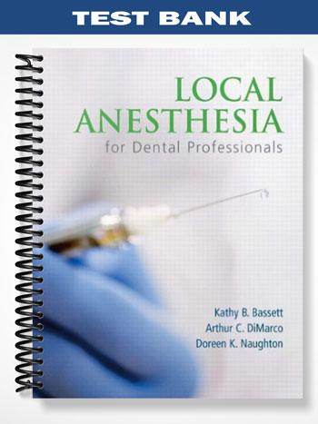 Test_Bank_for_Local_Anesthesia_for_Dental_Professionals_1st_Edition_by_Bassett