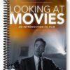 Test Bank for Looking at Movies An Introduction to Film 3rd Edition by Barsam