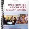 Test Bank for Macro Practice in Social Work for the 21st Century 1st Edition by Steve Burghardt
