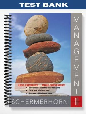 Test_Bank_for_Management_10th_Edition_by_Schermerhorn