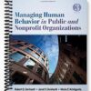 Test Bank for Managing Human Behavior in Public and Nonprofit Organizations 3rd Edition by Denhardt