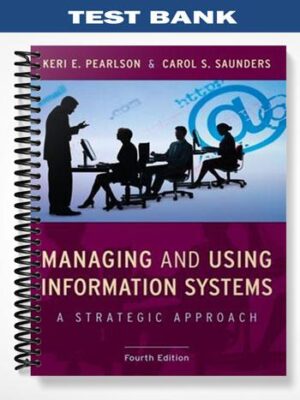 Test_Bank_for_Managing_and_Using_Information_Systems_4th_Edition_by_Pearlson