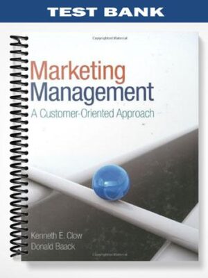 Test_Bank_for_Marketing_Management_A_Customer Oriented_Approach_1st_Edition_by_Clow