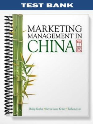 Test_Bank_for_Marketing_Management_in_China_1st_Edition_by_Kotler