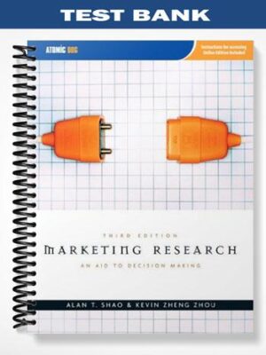 Test_Bank_for_Marketing_Research_An_Aid_to_Decision_Making_3rd_Edition_by_Shao