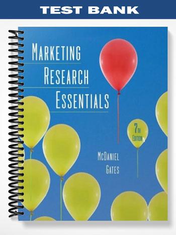 Test_Bank_for_Marketing_Research_with_SPSS_7th_Edition_by_McDaniel Test_Bank_for_Marketing_Research_with_SPSS_7th_Edition_by_McDaniel