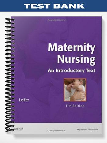 Test_Bank_for_Maternity_Nursing_An_Introductory_Text_11th_Edition_by_Leifer
