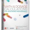 Test Bank for Math & Dosage Calculations for Healthcare Professionals 4th Edition by Booth