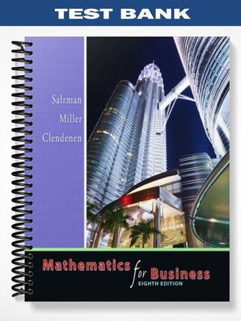 Test_Bank_for_Mathematics_for_Business_8th_Edition_by_Salzman